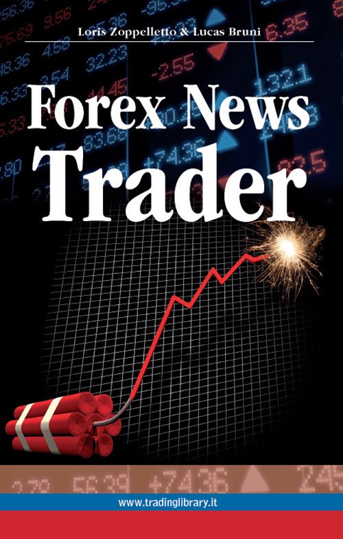 Forex news trader Forex news trader