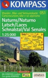 Carta escursionistica n. 051. Naturno, Laces 1:25.000