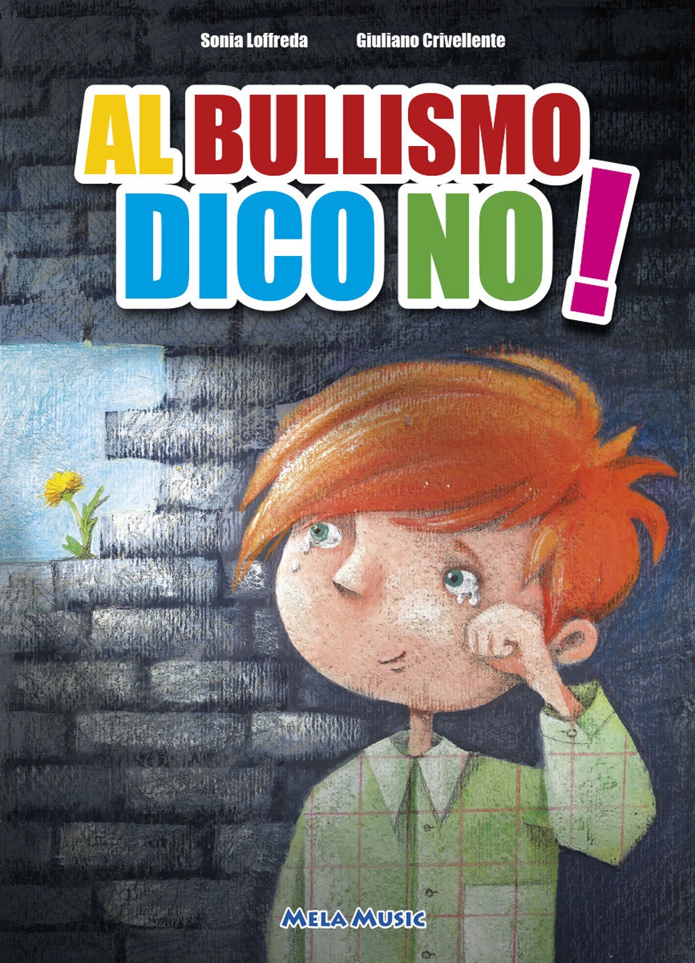 Al bullismo dico no. Libro con CD Audio Al bullismo dico no. Libro con CD Audio