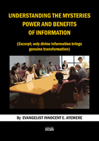 Understanding the mysteries power and benefits of information. (Excerpt; only divine information brings genuine trasformation). Ediz. italiana e inglese Understanding the mysteries power and benefits of information. (Excerpt; only divine information brings genuine trasformation). Ediz. italiana e inglese