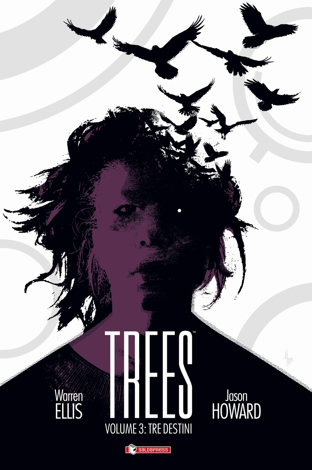 Trees. Vol. 2: Due foreste Trees. Vol. 2: Due foreste