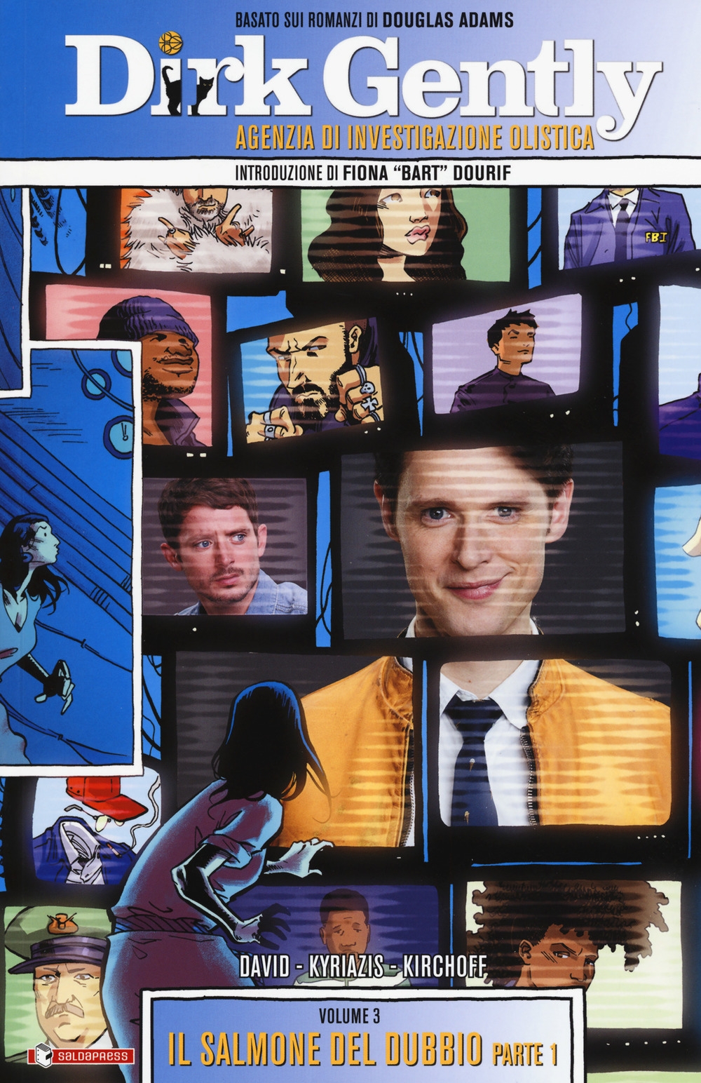 Il salmone del dubbio, parte 1. Dirk Gently. Vol. 3 Il salmone del dubbio, parte 1. Dirk Gently. Vol. 3
