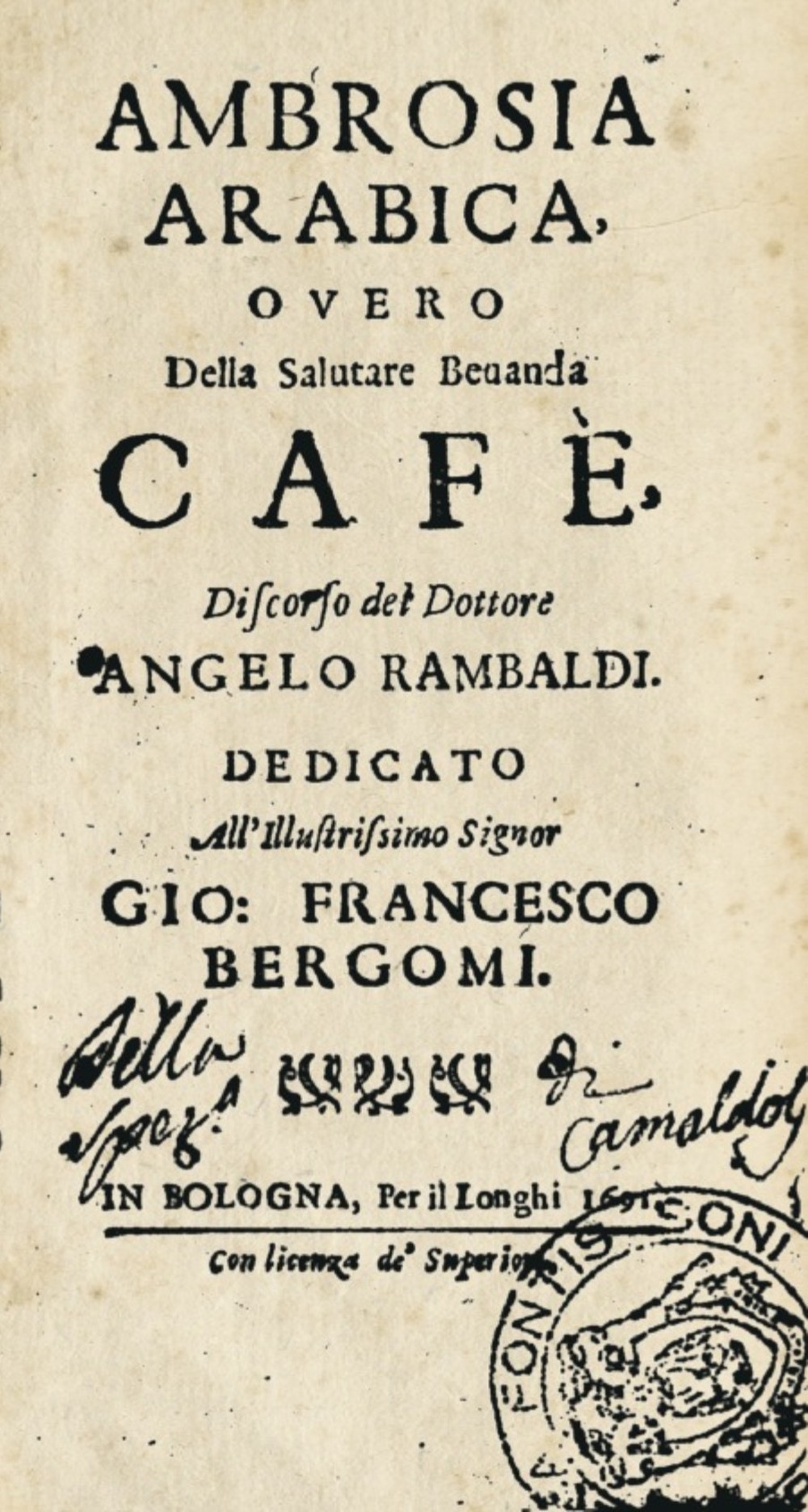 Ambrosia Arabica overo della salutare bevanda Cafè Ambrosia Arabica overo della salutare bevanda Cafè