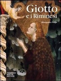 Giotto e i riminesi. Ediz. illustrata Giotto e i riminesi. Ediz. illustrata