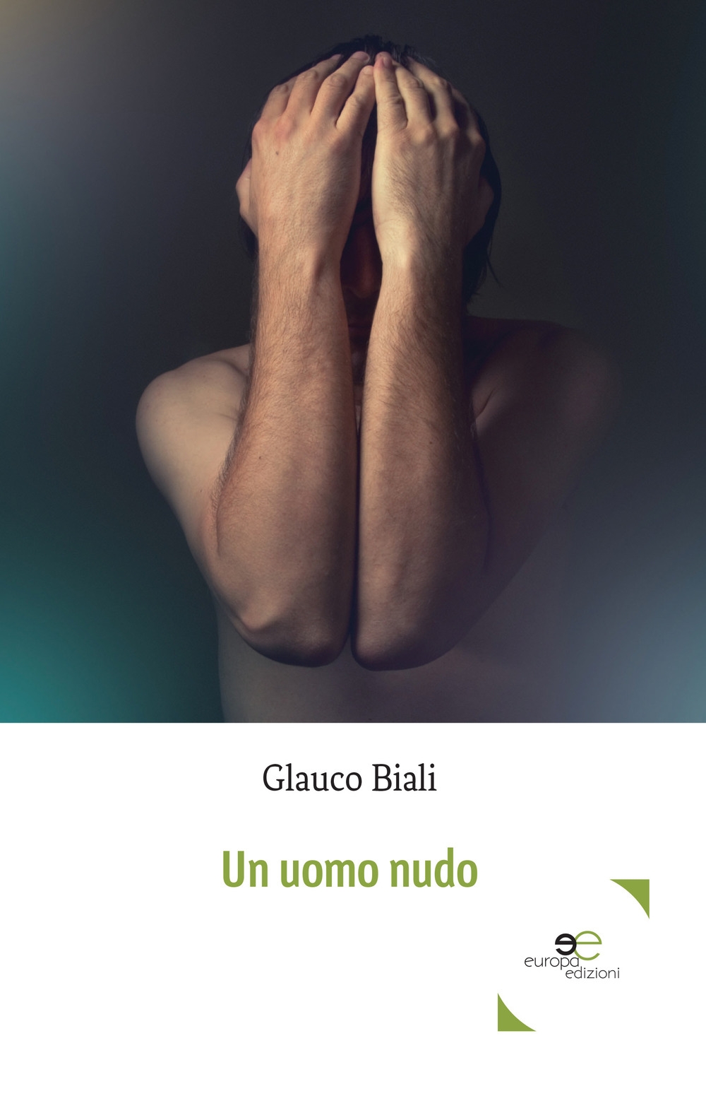 Un uomo nudo Un uomo nudo