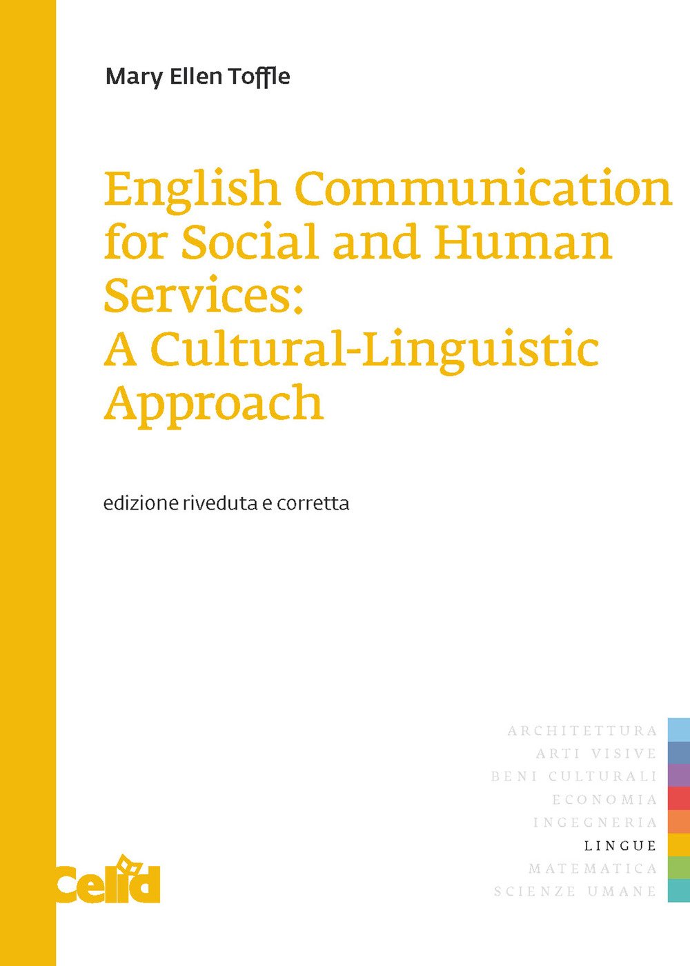 English communication for social and human services: a cultural-linguistic approach English communication for social and human services: a cultural-linguistic approach