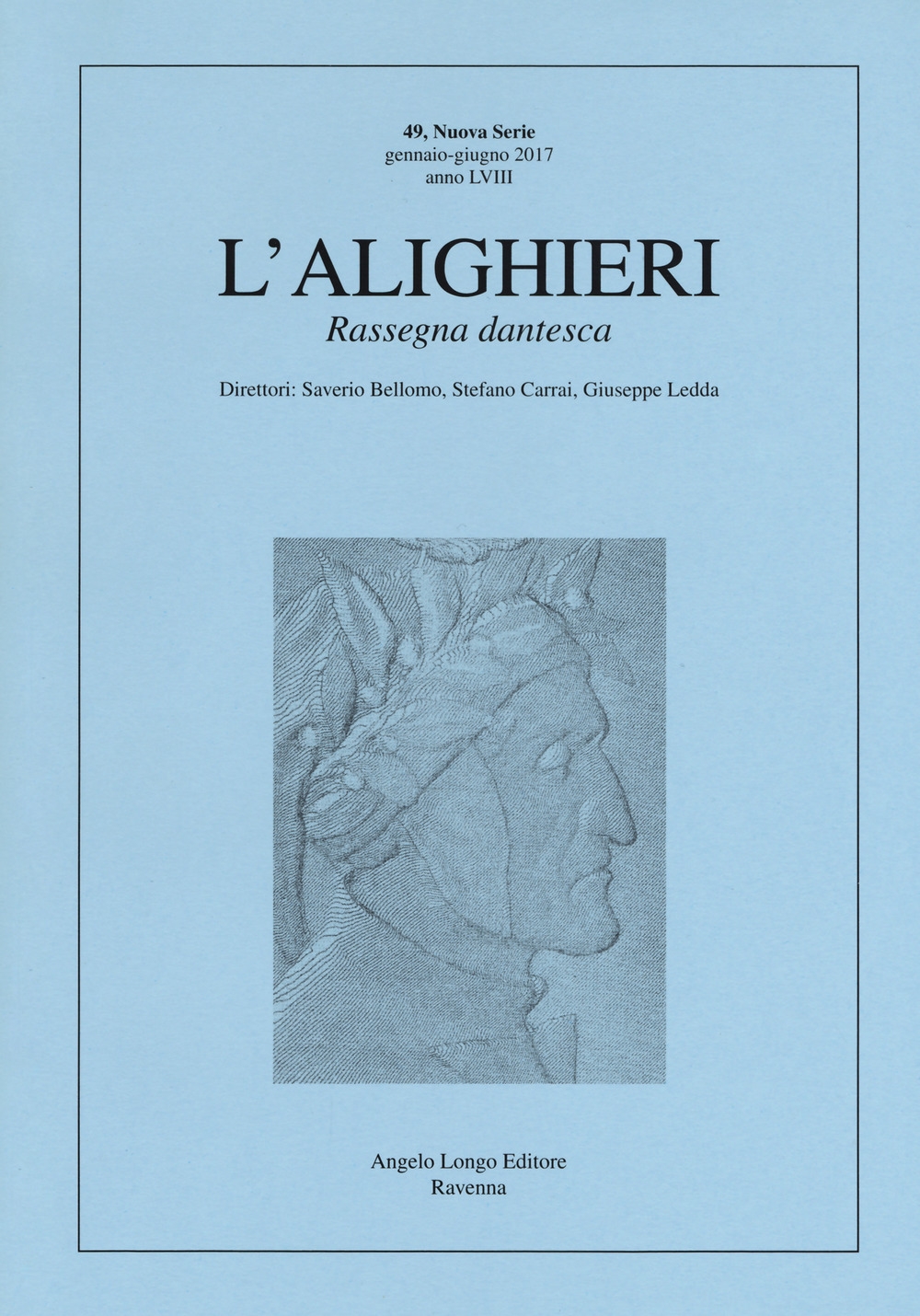 L'Alighieri. Rassegna dantesca. Vol. 49