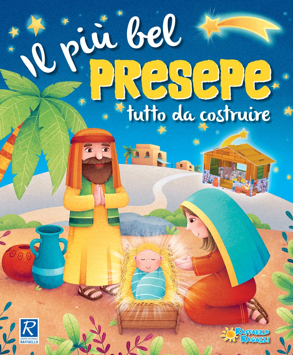 Il più bel presepe tutto da costruire. Con puzzle Il più bel presepe tutto da costruire. Con puzzle