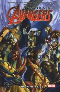 I nuovissimi Avengers. Vol. 1: I magnifici sette