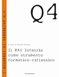 Il RAV infanzia come strumento formativo-riflessivo. Q4