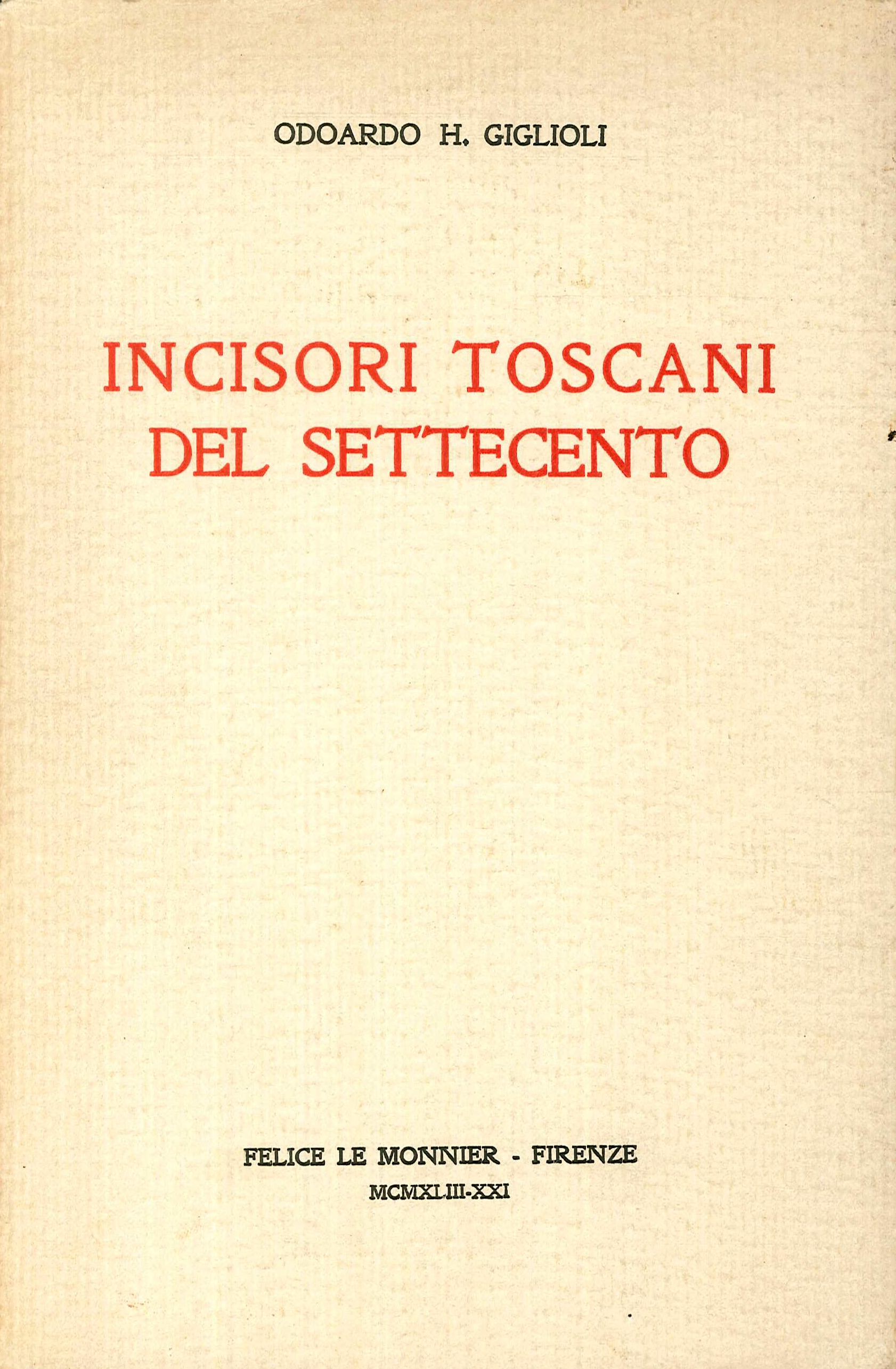Incisori Toscani del Settecento Incisori Toscani del Settecento