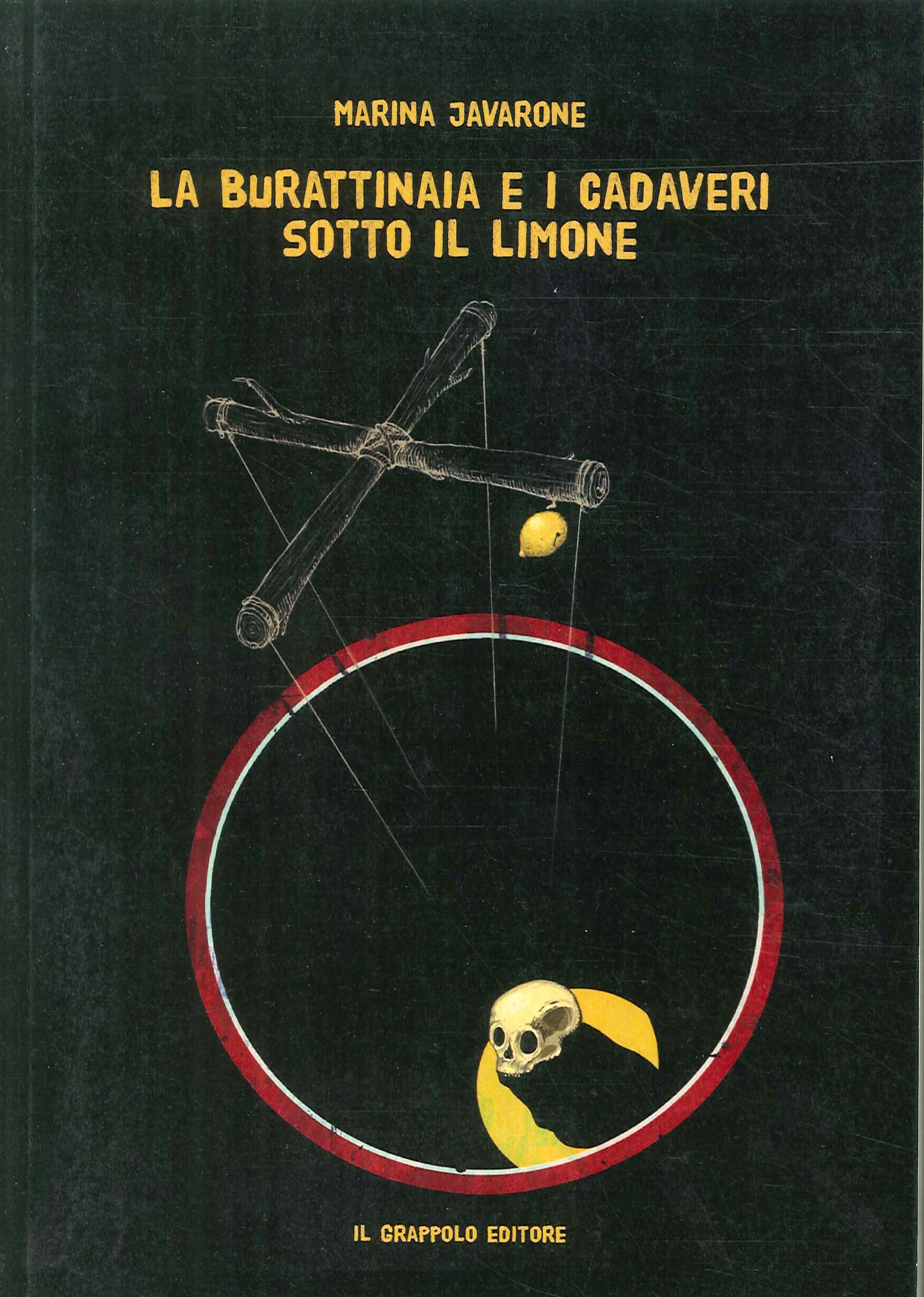 La Burattinaia e i Cadaveri Sotto il Limone La Burattinaia e i Cadaveri Sotto il Limone