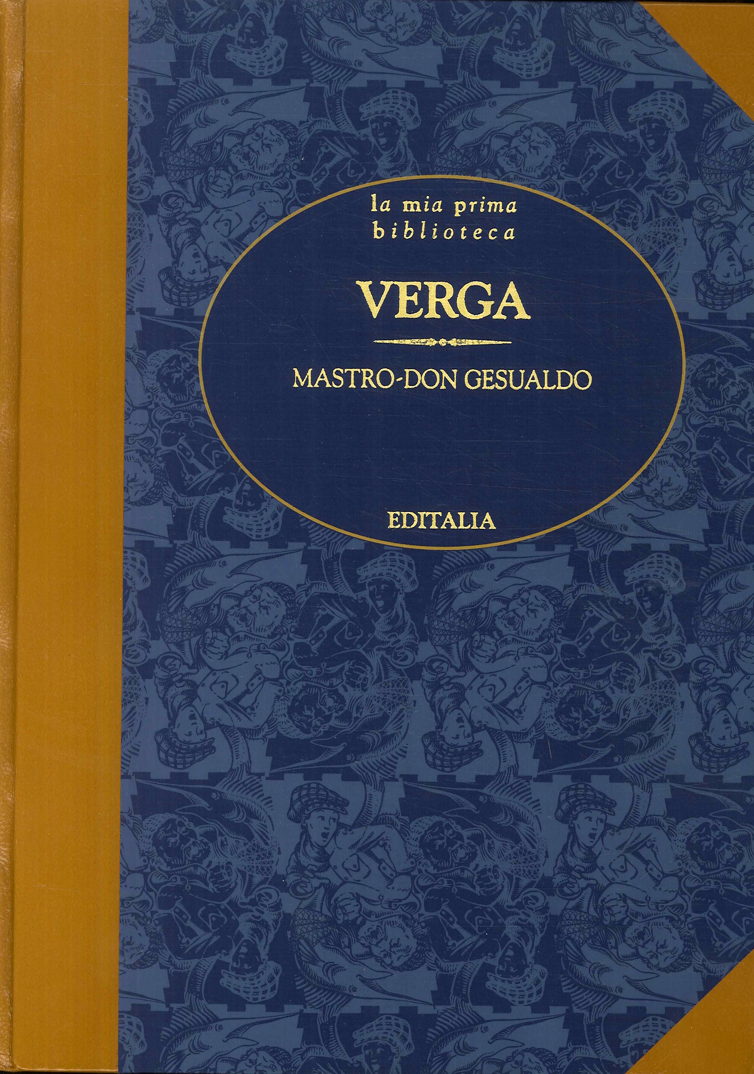 Verga. Mastro - Don Gesualdo Verga. Mastro - Don Gesualdo