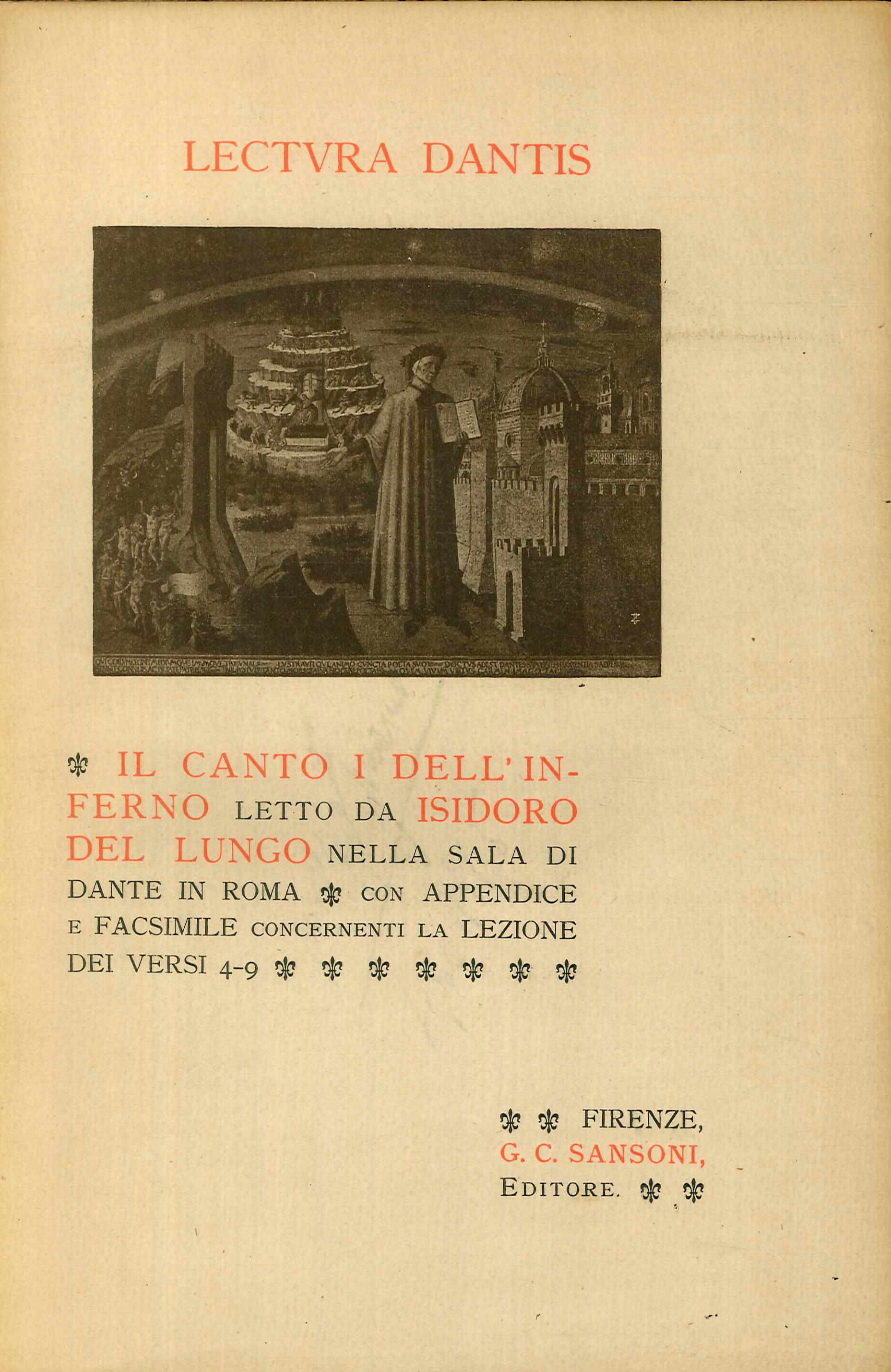 Il Canto i Dell'Inferno Letto Da Isidoro del Lungo nella Sala di Dante a Roma Il Canto i Dell'Inferno Letto Da Isidoro del Lungo nella Sala di Dante a Roma