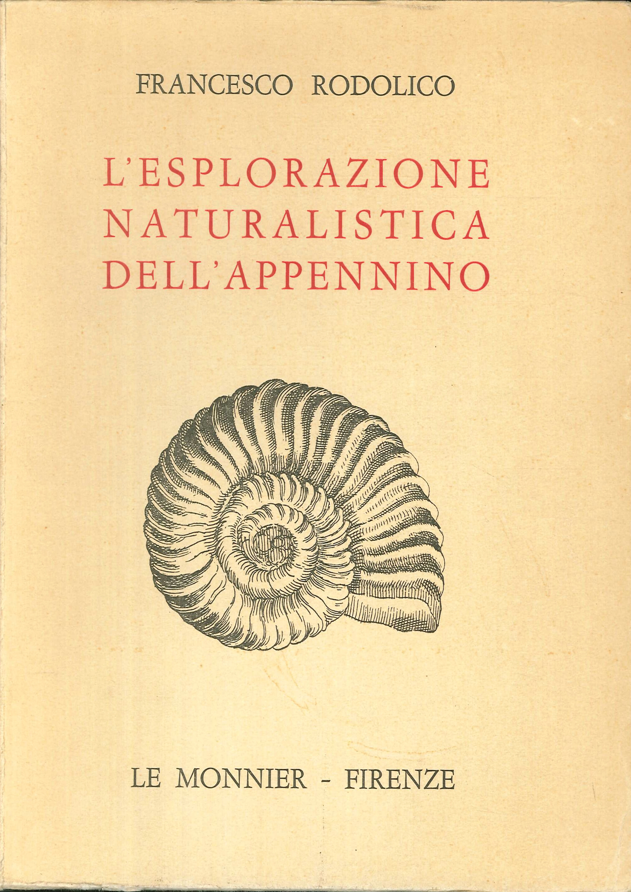 L'esplorazione naturalistica dell'appennino L'esplorazione naturalistica dell'appennino