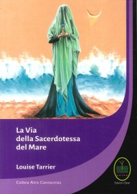 La Via della Sacerdotessa del Mare