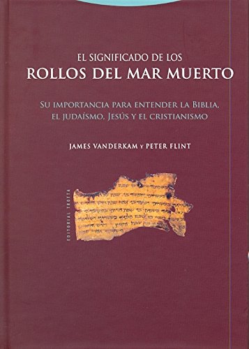 El Significado De Los Rollos del Mar Muerto El Significado De Los Rollos del Mar Muerto