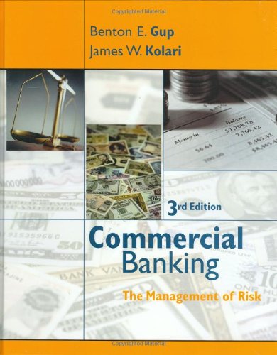Commercial Banking: the Management of Risk Commercial Banking: the Management of Risk