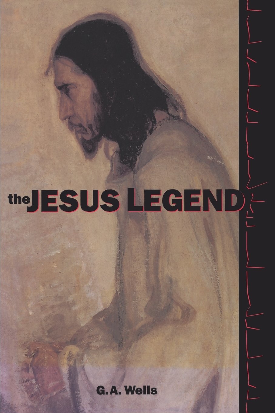 The Jesus Legend The Jesus Legend