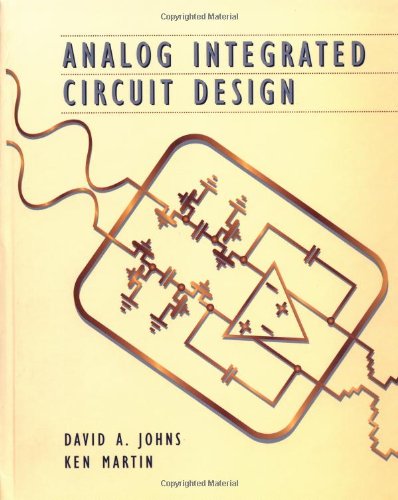 Analog Integrated Circuit Design Analog Integrated Circuit Design