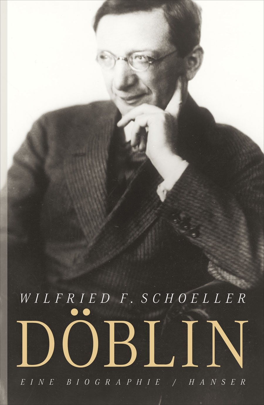 Alfred Döblin: Eine Biographie Alfred Döblin: Eine Biographie