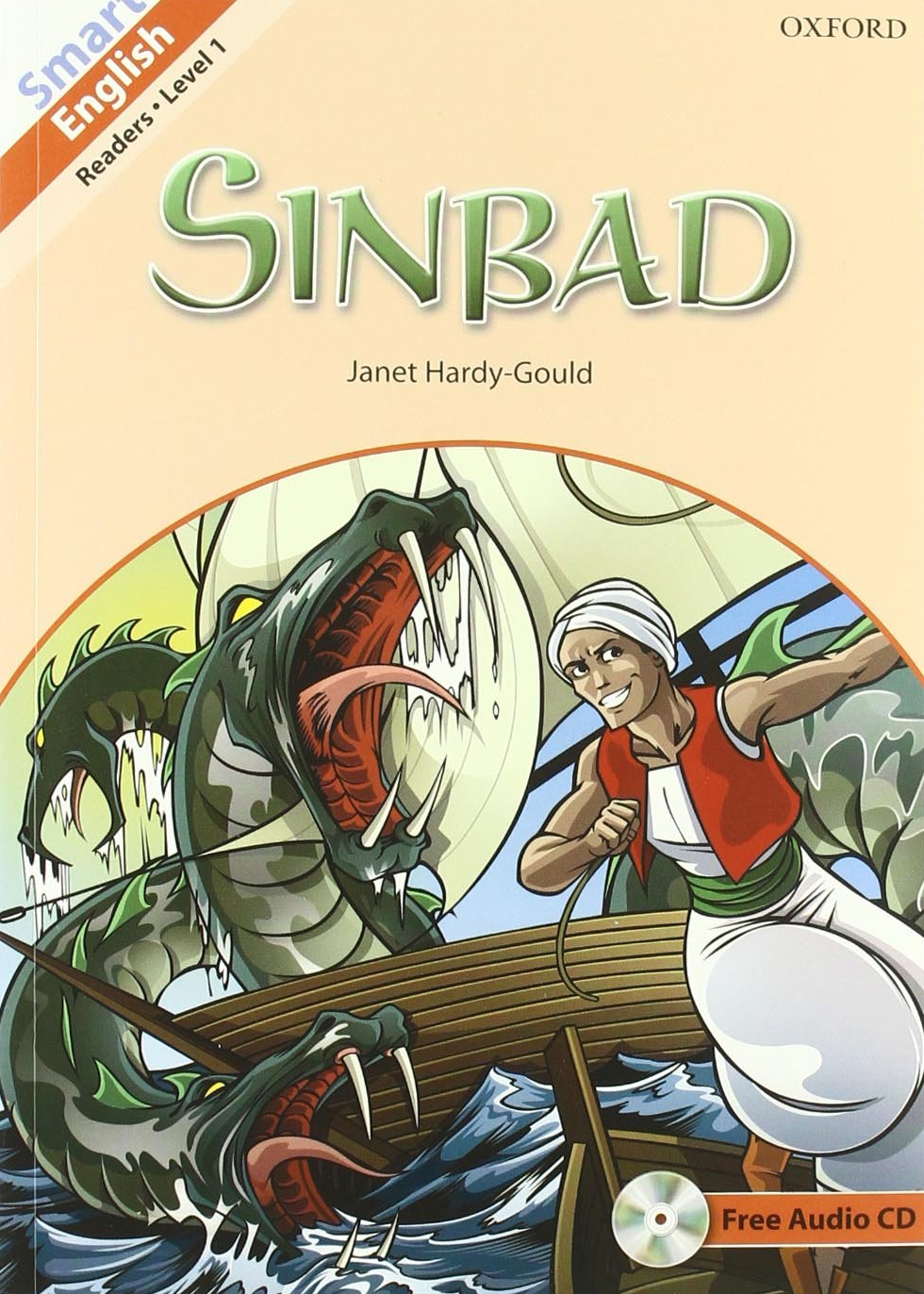 Smart English Readers. Sinbad. Livello 1. con CD Audio Smart English Readers. Sinbad. Livello 1. con CD Audio