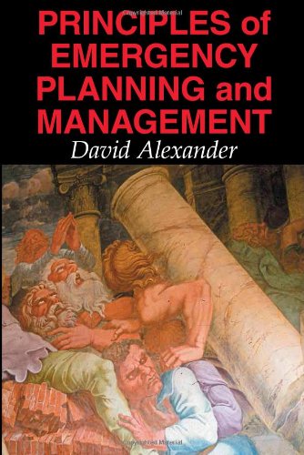 Principles of Emergency Planning and Management Principles of Emergency Planning and Management