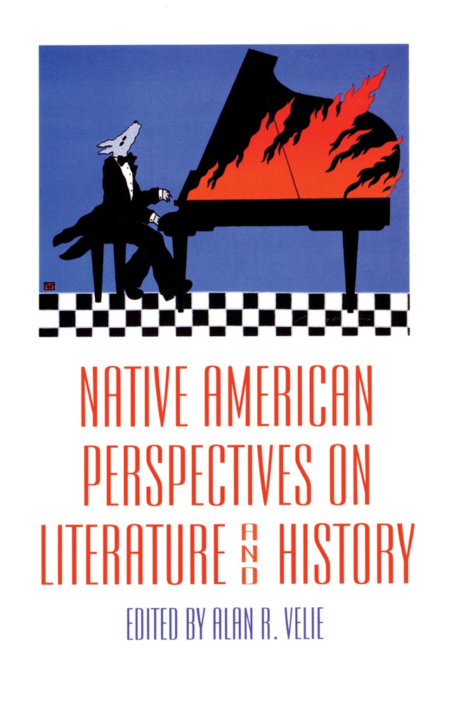 Native American Perspectives On Literature and History Native American Perspectives On Literature and History