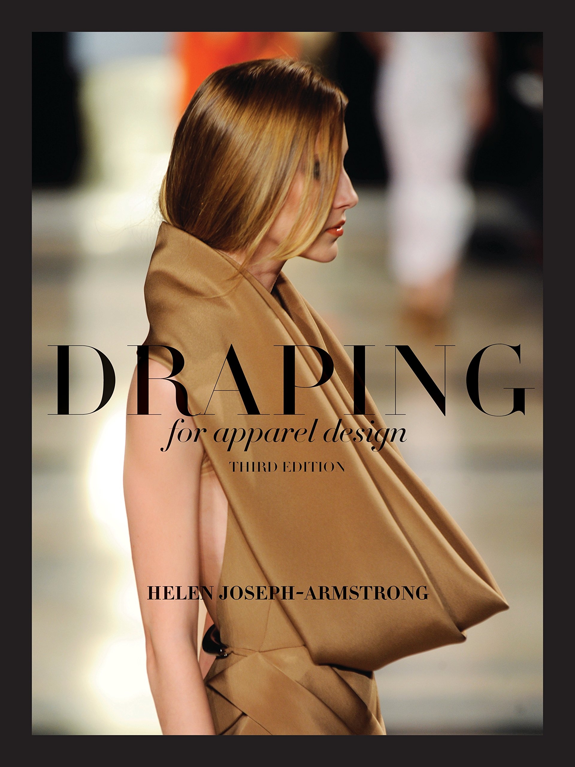 Draping For Apparel Design Draping For Apparel Design