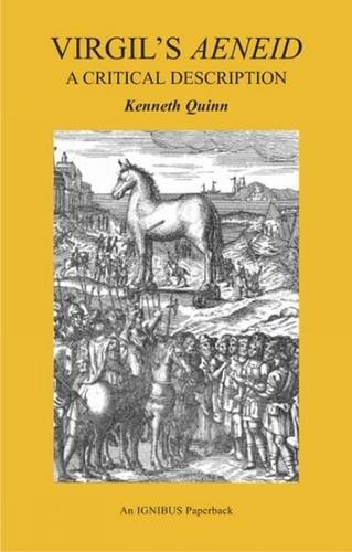 Virgil'S Aeneid: a Critical Description Virgil'S Aeneid: a Critical Description