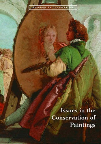 Issues in the Conservation of Paintings Issues in the Conservation of Paintings