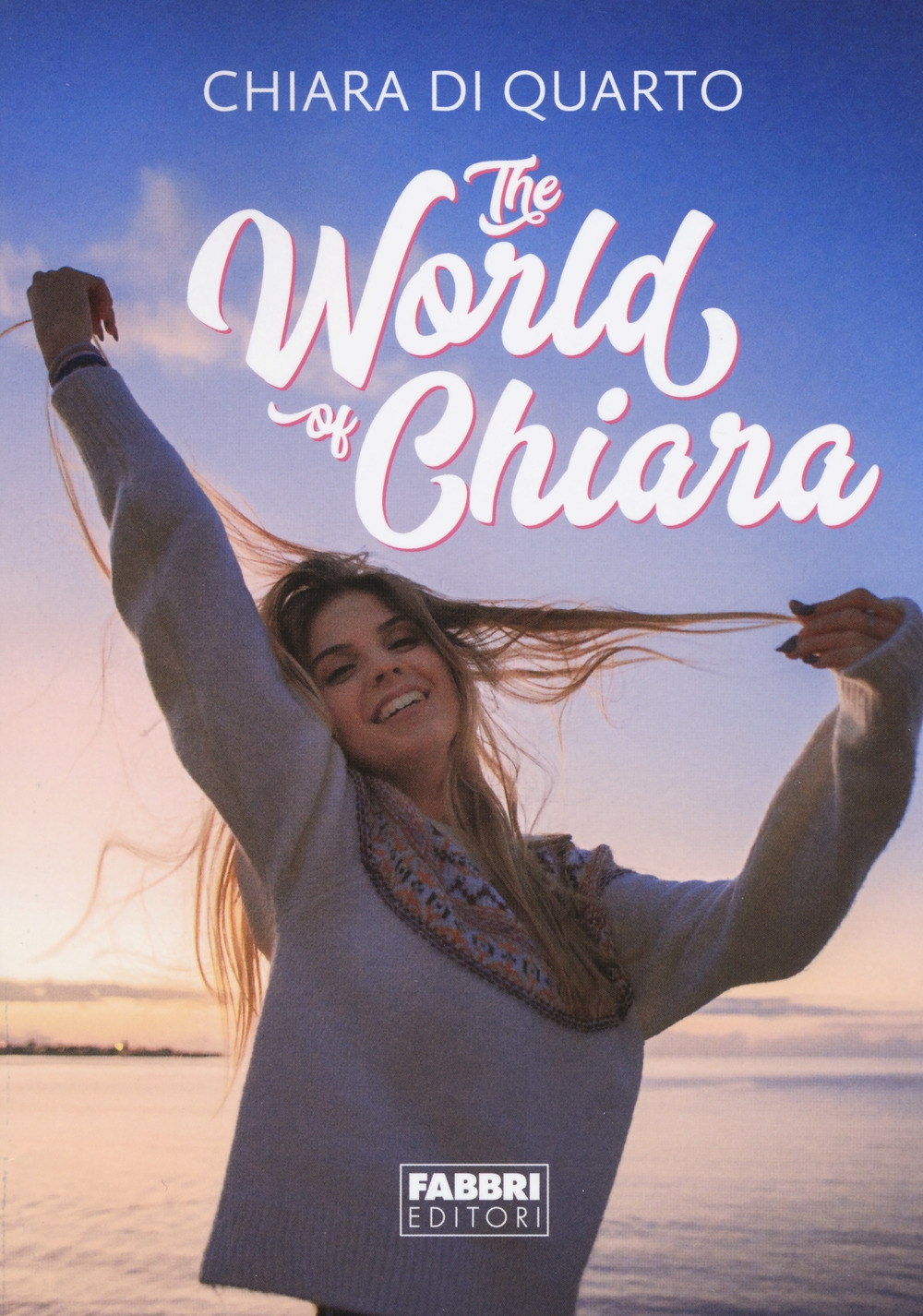 The world of Chiara The world of Chiara