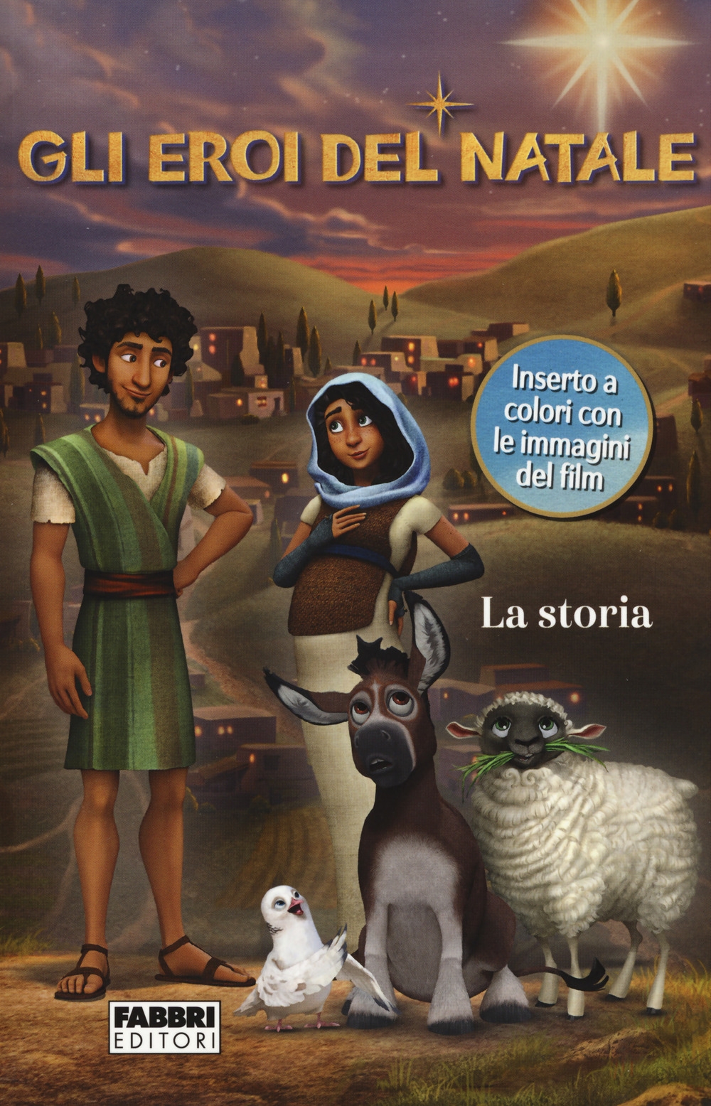 Gli eroi del Natale. La storia Gli eroi del Natale. La storia