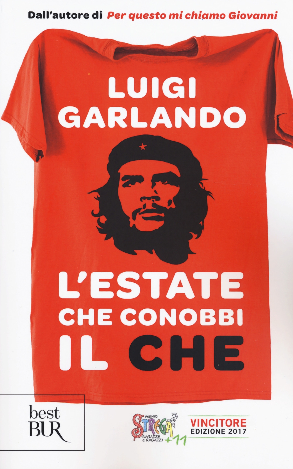 L'estate che conobbi il Che L'estate che conobbi il Che