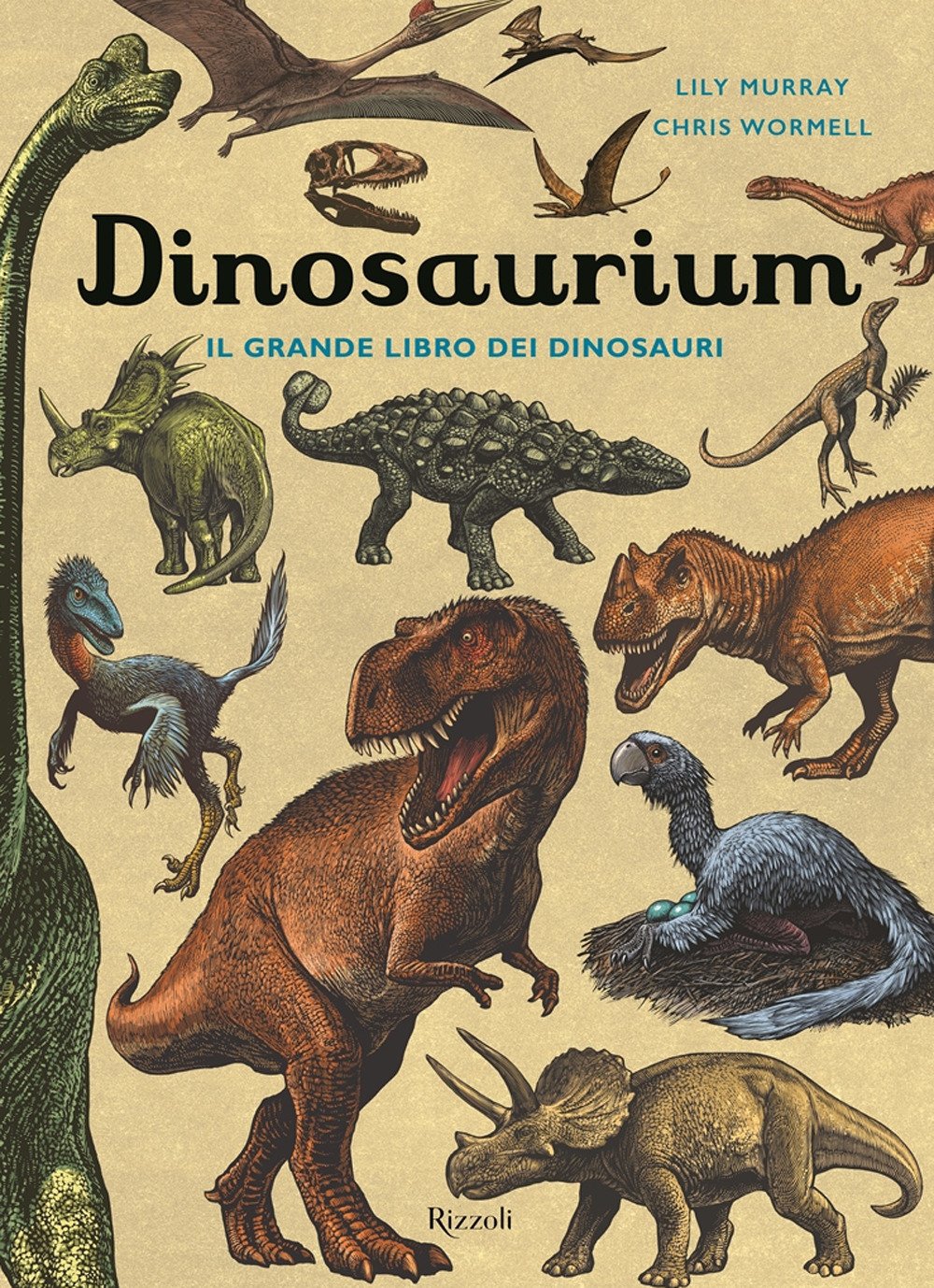 Dinosaurium. Il grande libro dei dinosauri Dinosaurium. Il grande libro dei dinosauri