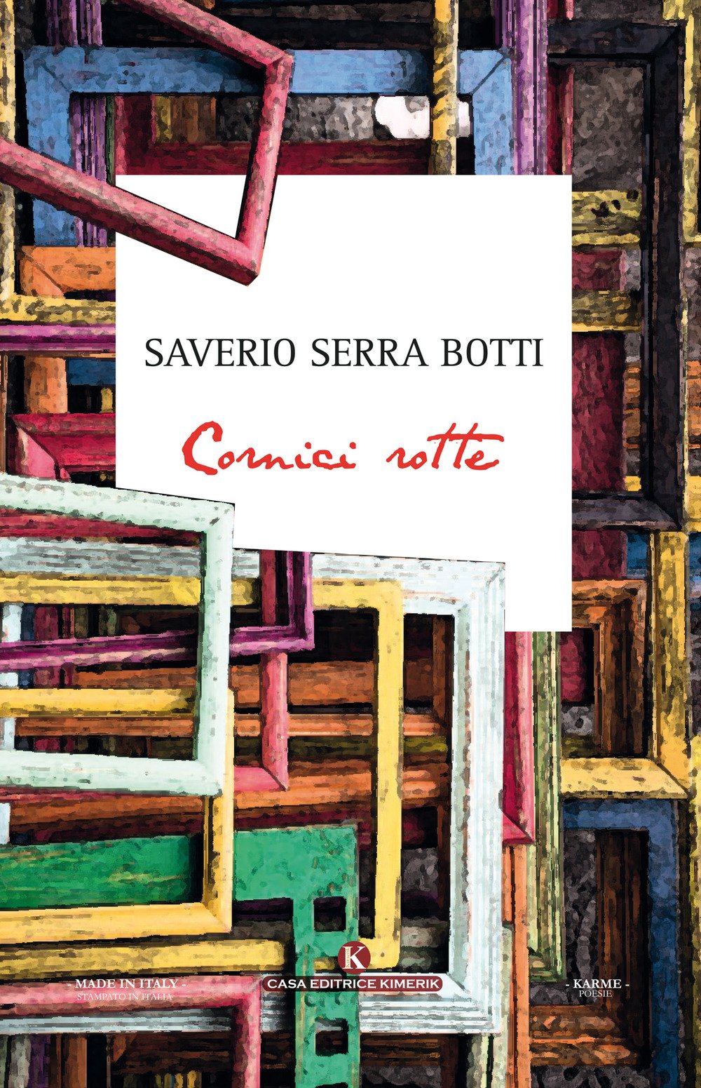 Cornici rotte Cornici rotte