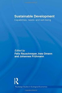 Sustainable Development: Capabilities, Needs, and Well-Being