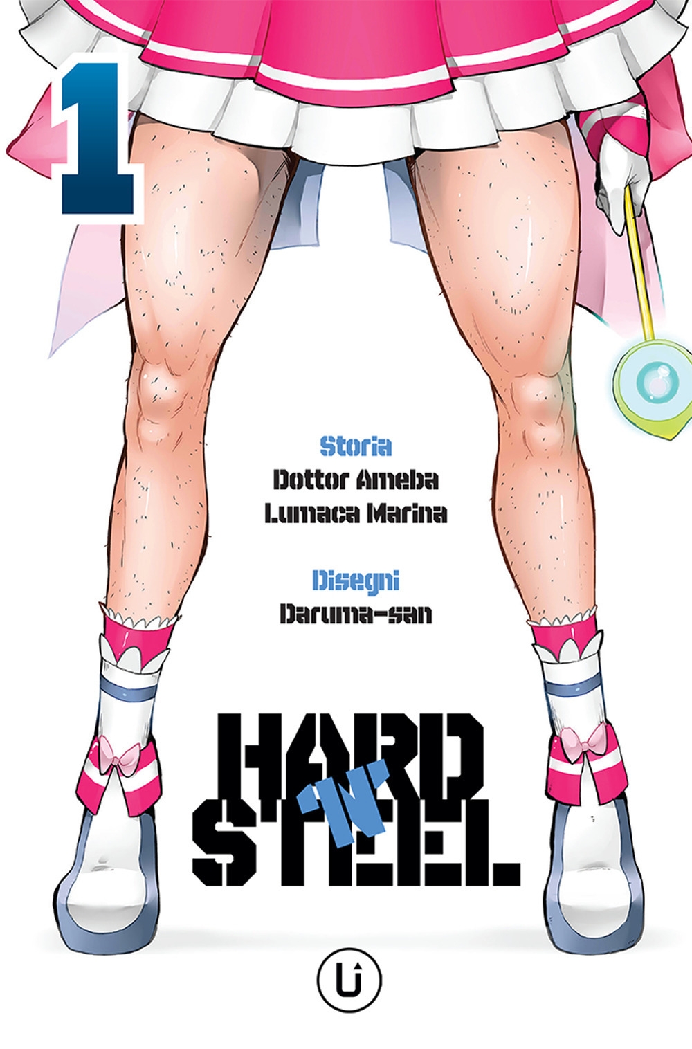 Hard 'N' steel. Vol. 1 Hard 'N' steel. Vol. 1