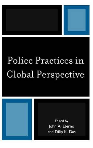 Police Practices in Global Perspective Police Practices in Global Perspective