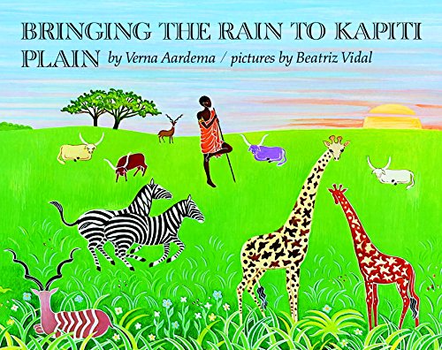 Bringing the Rain To Kapiti Plain: a Nandi Tale Bringing the Rain To Kapiti Plain: a Nandi Tale