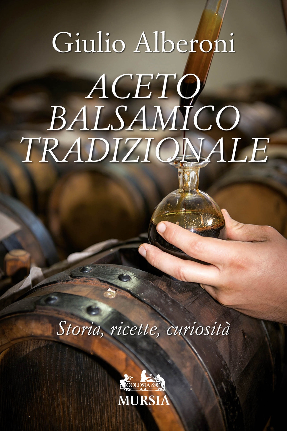 Aceto balsamico tradizionale. Storia, ricette, curiosità Aceto balsamico tradizionale. Storia, ricette, curiosità