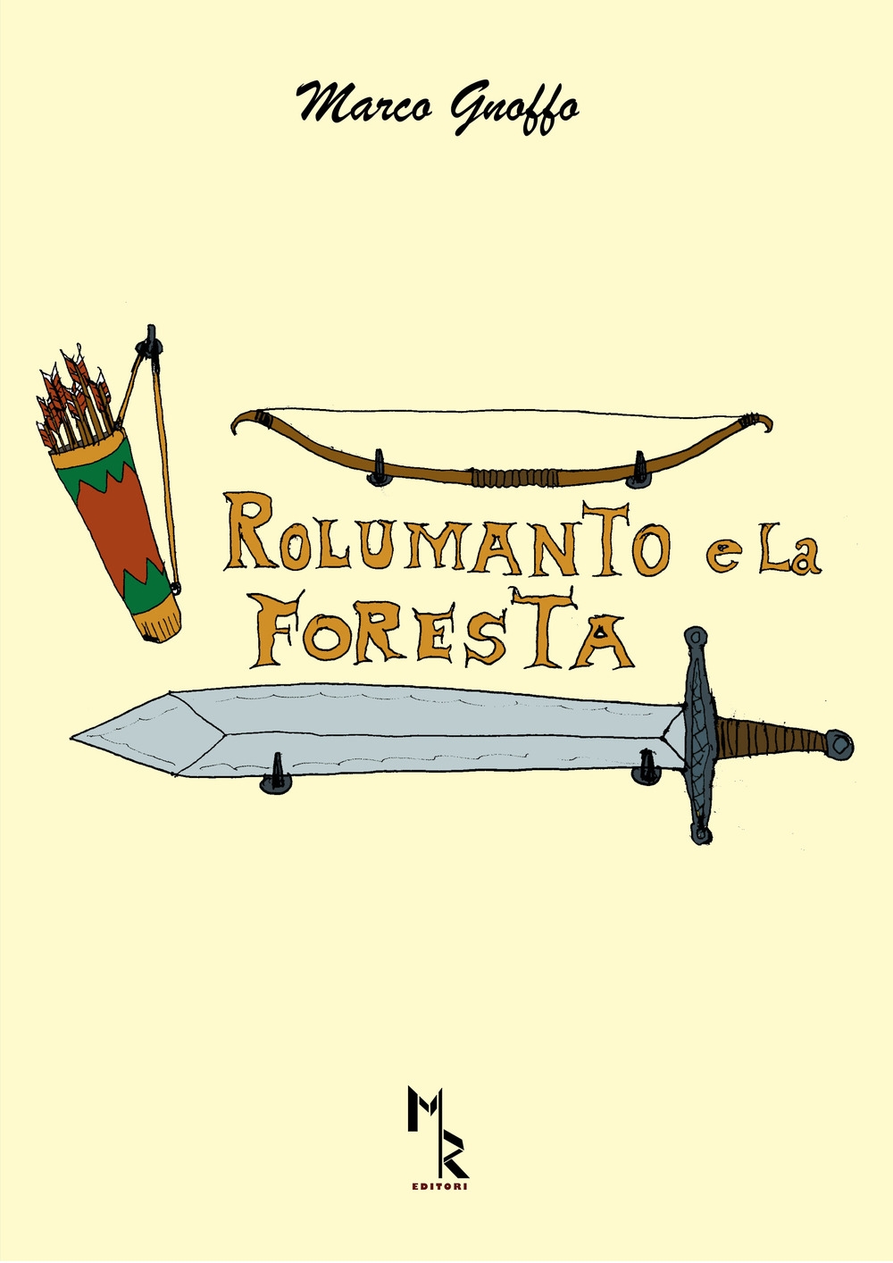 Rolumanto e la foresta Rolumanto e la foresta