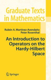 An Introduction to Operators on the Hardy-hilbert Space: 237