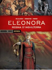 Eleonora. Regina d'Inghilterra. Vol. 2