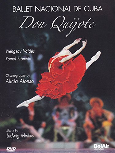 Don Quijote - Ballet Nacional De Cuba Don Quijote - Ballet Nacional De Cuba