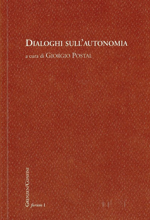 Dialoghi sull'autonomia Dialoghi sull'autonomia