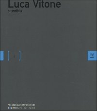 Luca Vitone. Stundàiu. Catalogo