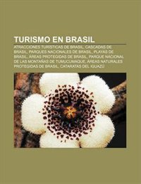 Turismo en Brasil: Atracciones turísticas de Brasil, Cascadas de Brasil, Parques Nacionales de Brasil, Playas de Brasil...