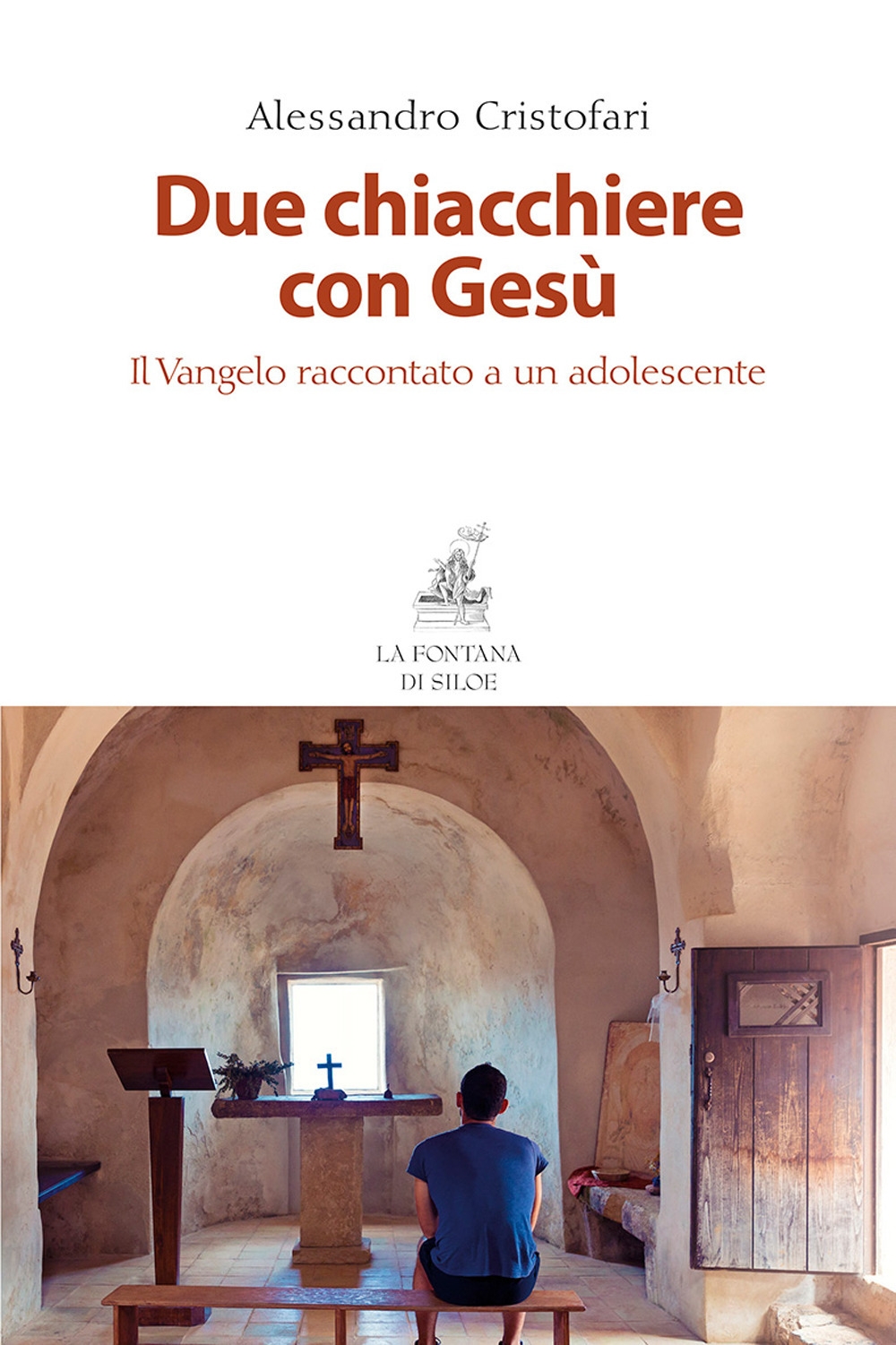 Due chiacchiere con Gesù. Il Vangelo raccontato a un adolescente Due chiacchiere con Gesù. Il Vangelo raccontato a un adolescente