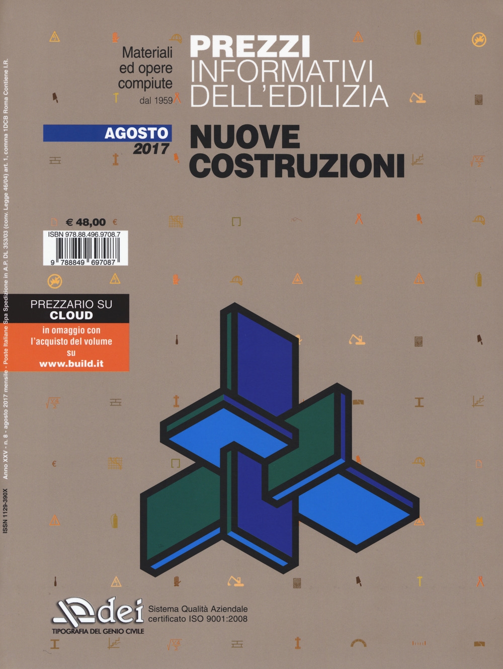 Prezzi informativi dell'edilizia. Impianti tecnologici. Agosto 2017. Con Aggiornamento online Prezzi informativi dell'edilizia. Impianti tecnologici. Agosto 2017. Con Aggiornamento online